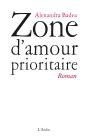 Zone D'Amour Prioritaire - Preview