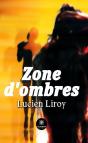 Zone D'Ombres - Preview