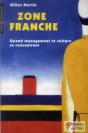 Zone Franche - Preview