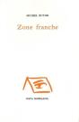 Zone Franche - Preview