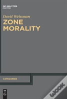 Zone Morality