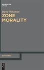 Zone Morality - Preview