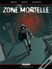 Zone Mortelle Tome 1 ; Cronos