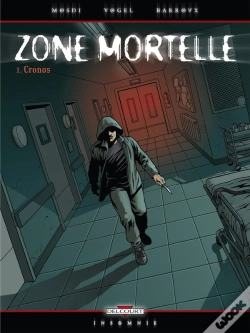 Capa do artigo Zone Mortelle Tome 1 ; Cronos