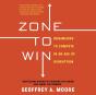 Zone To Win - Preview