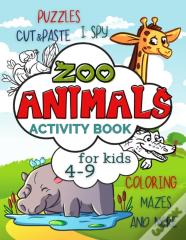 Zoo Animals Activity Book For Kids 4-9