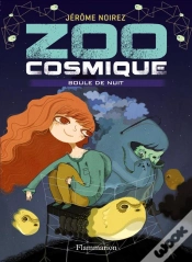 Capa do artigo Zoo Cosmique T.2 - Boule De Nuit
