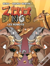 Capa do artigo Zoo Dingo Tome 8 : Les Robots