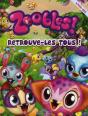 Zoobles - Retrouve Les Tous - Preview