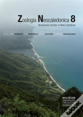 Zoologia Neocaledonica T.8 ; Biodiversity Studies In New Caledonia