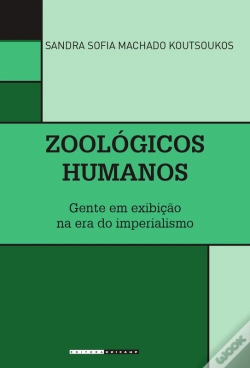 Capa do artigo Zoológicos Humanos