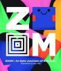 Zoom Â€” An Epic Journey Through Squares - Preview