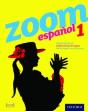 Zoom Espanol 1 Student Book - Preview