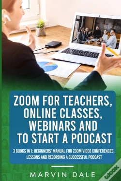 Capa do artigo Zoom For Teachers, Online Classes, Webinars And To Start A Podcast