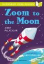 Zoom To The Moon: A Bloomsbury Young Reader - Preview