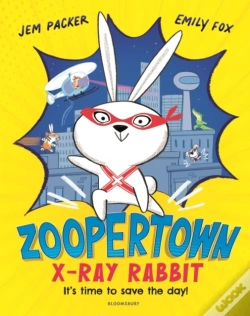 Capa do artigo Zoopertown: X-Ray Rabbit
