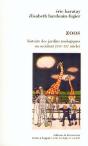 Zoos ; Histoire Des Jardins Zoologiques En Occident, Xvi-Xx Siècle - Preview
