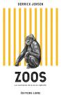 Zoos : Le Cauchemar De La Vie En Captivité - Preview