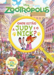 Zootrópolis - Onde Estão a Judy e o Nick?