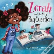 Zorah And The Very Big Question