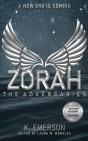 Zorah: The Adversaries - Preview