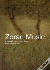 Capa do artigo Zoran Music ; Apprendre À Regarder La Mort Comme Un Soleil