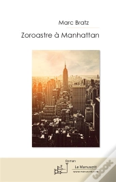 Zoroastre À Manhattan