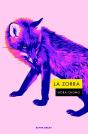 Zorra, La - Preview