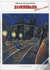 Zorribles Dans La Nuit