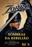 Zorro - Sombras da Rebelião