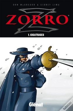 Capa do artigo Zorro Tome 1 ; Cicatrices