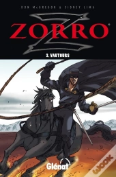 Zorro Tome 3 ; Vautours