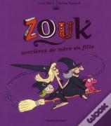 Zouk 7 Sorciere De Mere En Fille
