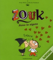 Capa do artigo Zouk Et Ce Gros Nigaud De Nono