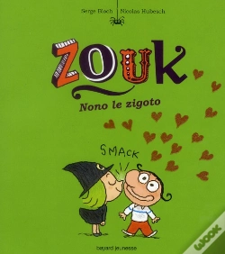 Capa do artigo Zouk Et Ce Gros Nigaud De Nono