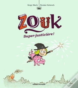 Capa do artigo Zouk Tome 16 : Super Justicière !
