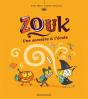 Zouk Tome 3 : Une Sorcière À L'École - Preview