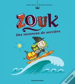 Capa do artigo Zouk Tome 4 : Des Vacances De Sorcière