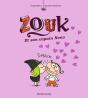 Zouk Tome 6 : Zouk Et Son Copain Nono - Preview