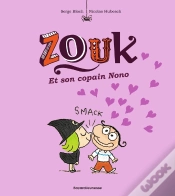 Capa do artigo Zouk Tome 6 : Zouk Et Son Copain Nono