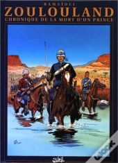 Zoulouland; Integrale T.5 ; Chronique De La Mort D'Un Prince