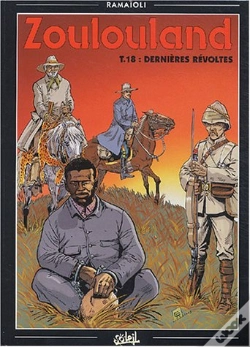 Capa do artigo Zoulouland T.18; Dernieres Revoltes