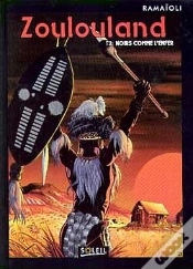 Capa do artigo Zoulouland T.2; Noirs Comme L
