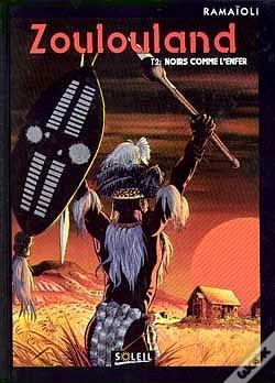 Capa do artigo Zoulouland T.2; Noirs Comme L'Enfer