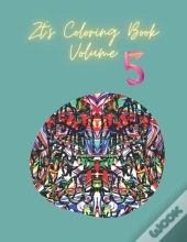 Zt'S Coloring Book Volume #5