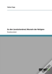 Capa do artigo Zu Den (Evolutionaren) Wurzeln Der Religion