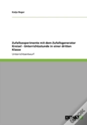 Capa do artigo Zufallsexperimente Mit Dem Zufallsgenerator Kreisel - Unterrichtsstunde In Einer Dritten Klasse
