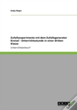 Capa do artigo Zufallsexperimente Mit Dem Zufallsgenerator Kreisel - Unterrichtsstunde In Einer Dritten Klasse
