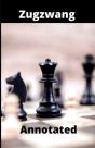 Zugzwang Annotated - Preview