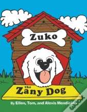 Zuko The Zany Dog
